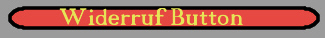 Widerruf Button